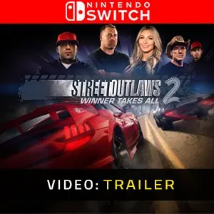 Street Outlaws 2 Winner Takes All Nintendo Switch - Video Trailer