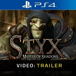 Styx: Master of Shadows PS4 – Trailer