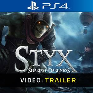 Styx: Shards of Darkness PS4 - Trailer