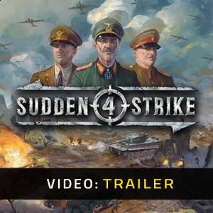 Sudden Strike 4 Trailer del Video