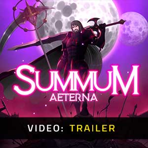 Summum Aeterna Video Trailer