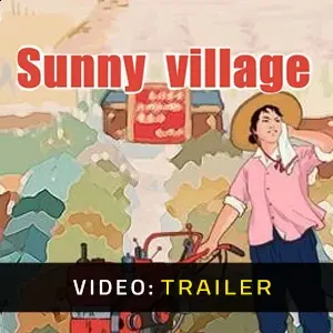Sunny village - Trailer