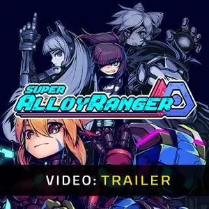 Super Alloy Ranger - Trailer del video