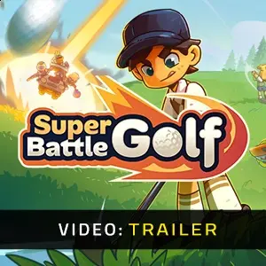Super Battle Golf - Trailer del Video