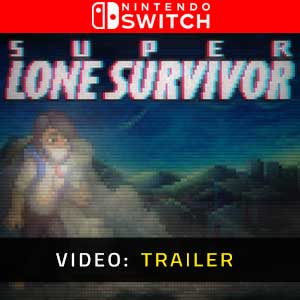 Super Lone Survivor Nintendo Switch- Rimorchio video