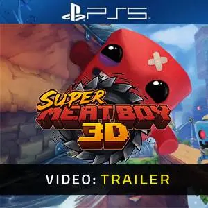 Super Meat Boy 3D PS5 - Video Trailer