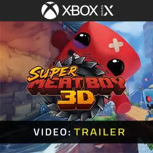 Super Meat Boy 3D Xbox Series - Video Trailer