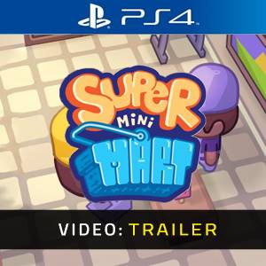 Super Mini Mart PS4 – Trailer