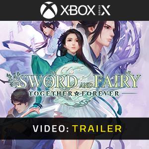 Sword and Fairy: Together Forever Xbox Series - Trailer