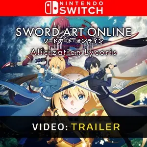 SWORD ART ONLINE: Alicization Lycoris Nintendo Switch - Trailer del video