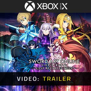 Sword Art Online The Last Recollection Trailer del Video