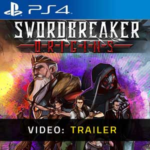 Swordbreaker Origins PS4- Rimorchio Video