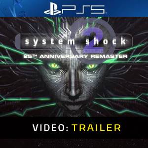 System Shock 2 25th Anniversary Remaster PS5 - Trailer Video