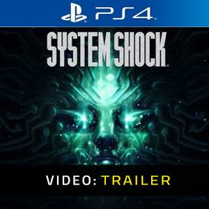 System Shock Video Trailer