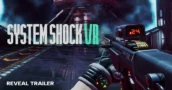 System Shock VR Ufficiale in Arrivo su Meta Quest, PSVR2 e PC VR