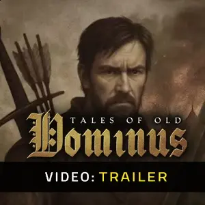 Tales of Old: Dominus - Trailer
