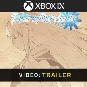 Tears Revolude Xbox Series - Video Trailer