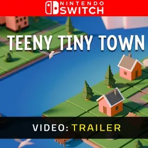Teeny Tiny Town Nintendo Switch - Trailer del video