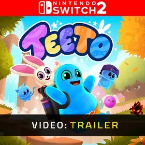 Teeto Nintendo Switch 2 - Video Trailer