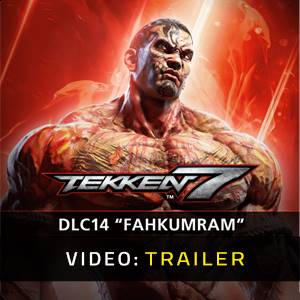 TEKKEN 7 DLC14 Fahkumram - Trailer