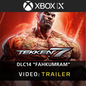 TEKKEN 7 DLC14 Fahkumram Xbox Series - Trailer