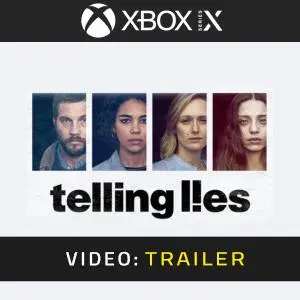 Telling Lies Xbox Series - Trailer del Video