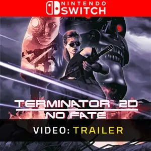 Terminator 2D: NO FATE Nintendo Switch - Video Trailer