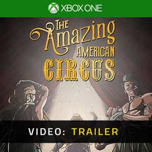 The Amazing American Circus Xbox One Video Trailer
