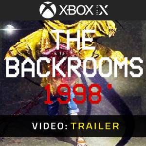 The Backrooms: 1998 Xbox Series - Trailer del video