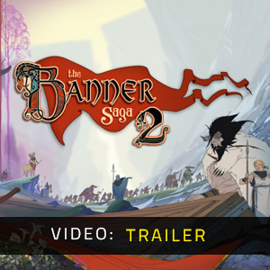 The Banner Saga 2 - Trailer del video