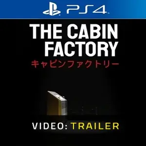 The Cabin Factory PS4 – Trailer