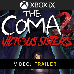 The Coma 2 Vicious Sisters Video Trailer