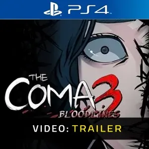 The Coma 3 Bloodlines PS4 Video Trailer
