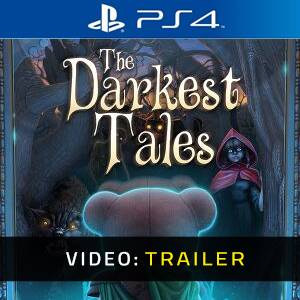 The Darkest Tales PS4- Trailer video
