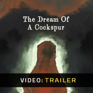 The Dream Of A Cockspur - Trailer
