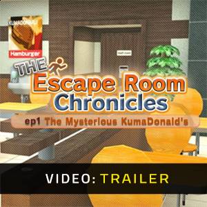 The Escape Room Chronicles ep1: The Mysterious KumaDonald’s - Trailer del Video