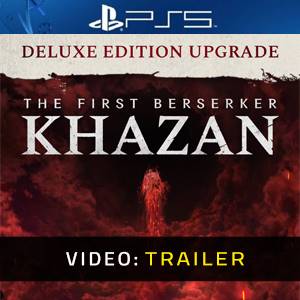 The First Berserker Khazan DELUXE EDITION Upgrade PS5 - Video Trailer