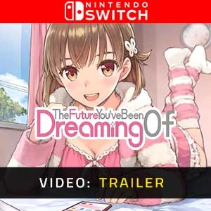 The Future You’ve Been Dreaming Of Switch