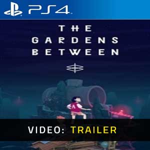 The Gardens Between PS4 Video Trailer