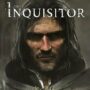 The Inquisitor è ora disponibile: Ottieni le migliori offerte sui codici del gioco per giocare