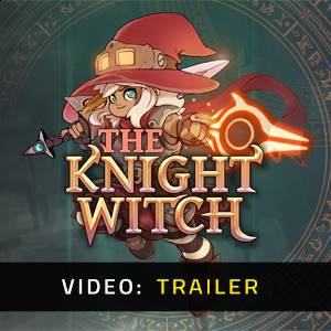 The Knight Witch - Trailer