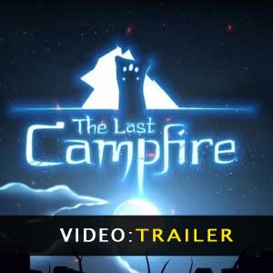 The Last Campfire - Trailer Video