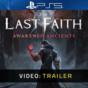 The Last Faith: Awakened Ancients PS5 – Trailer