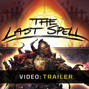 The Last Spell - Rimorchio video
