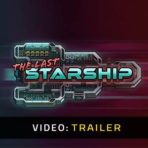The Last Starship - Trailer Video
