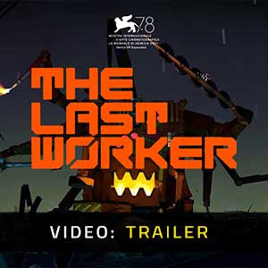 The Last Worker - Rimorchio Video