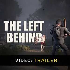 The Left Behind - Trailer