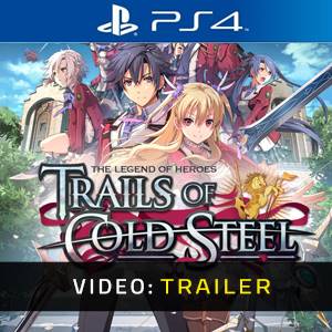The Legend of Heroes Trails of Cold Steel PS4 - Trailer