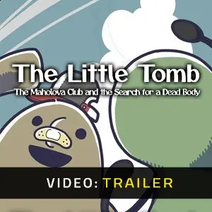 The Little Tomb The Maholova Club and the Search for a Dead Body - Video Trailer