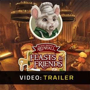 The Lost Legends of Redwall Feasts & Friends - Trailer